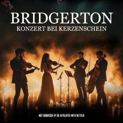 Bridgerton Musik bei Kerzenschein Bridgerton Musik bei Kerzenschein