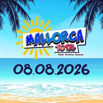Mallorca Total – Super Sommer Festival Böblingen Mallorca Total – Super Sommer Festival Böblingen