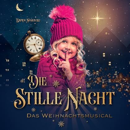 Stille Nacht - Weihnachtsmusical Stille Nacht - Weihnachtsmusical