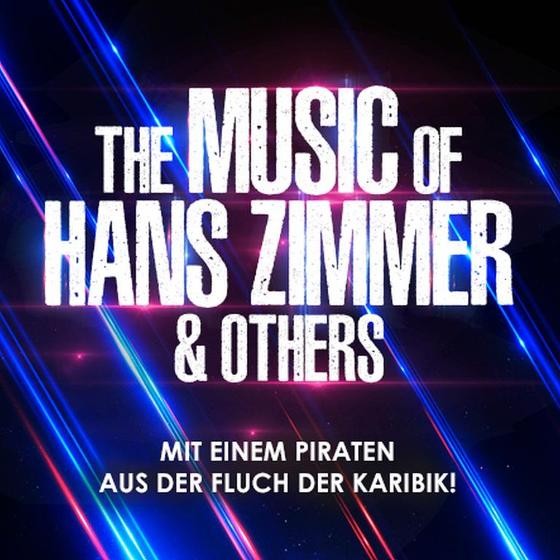 The Music of Hans Zimmer & Others The Music of Hans Zimmer & Others