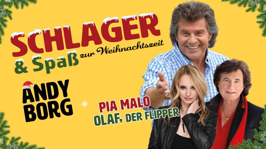Show Schlager & Spaß zur Weihnachtszeit mit Andy Borg, Pia Malo und Olaf dem Flipper